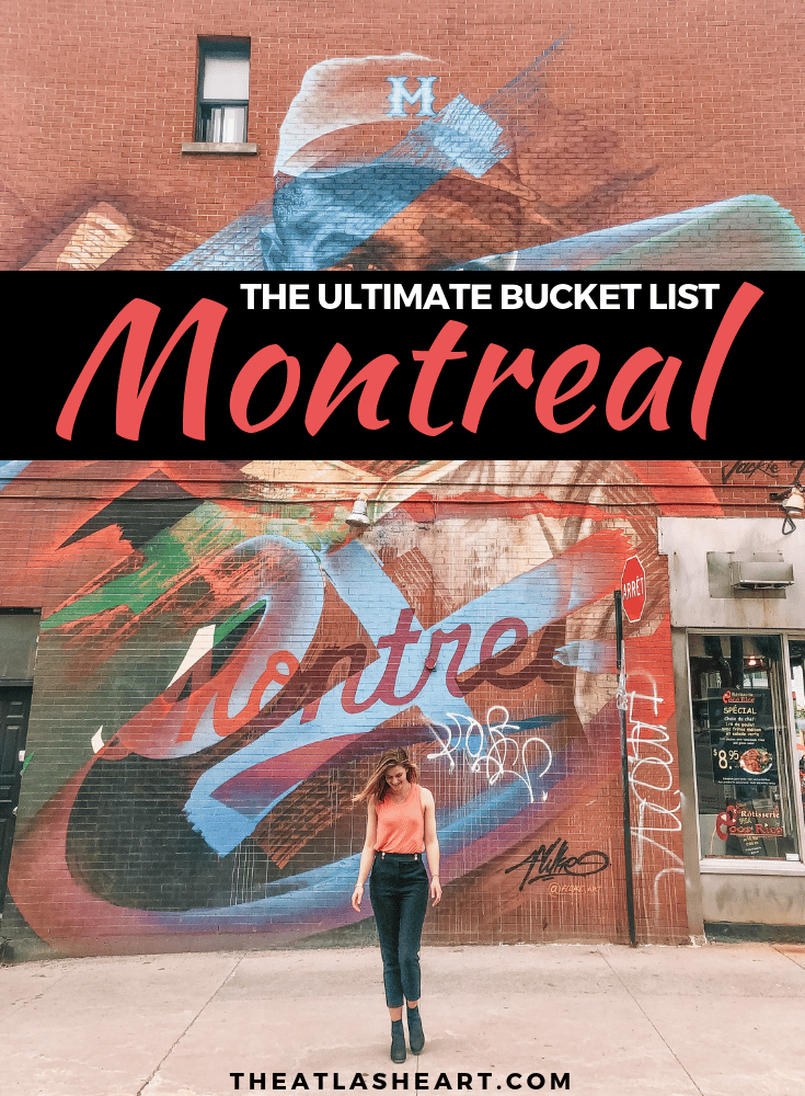101 things to do in Montreal | The Atlas Heart