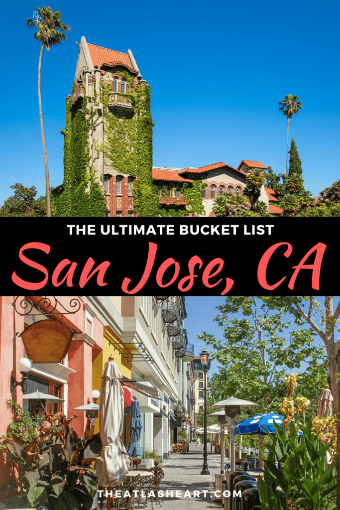 best things to do in san jose, california
