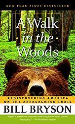 gifts ideas for hikers - a walk in the woods book by bill bryson