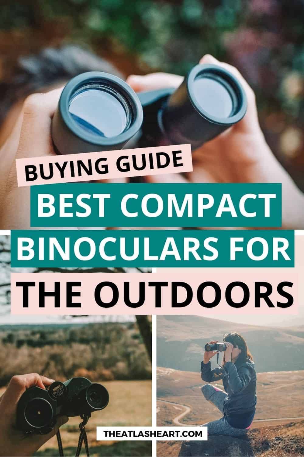10 Best Compact Binoculars for Outdoor Activities (2023 Buying Guide)