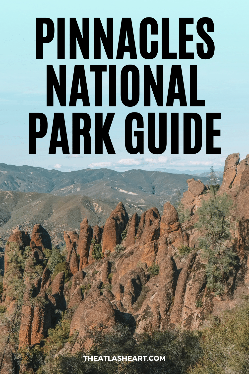 Pinnacles National Park Guide (What to Know Before You Go)