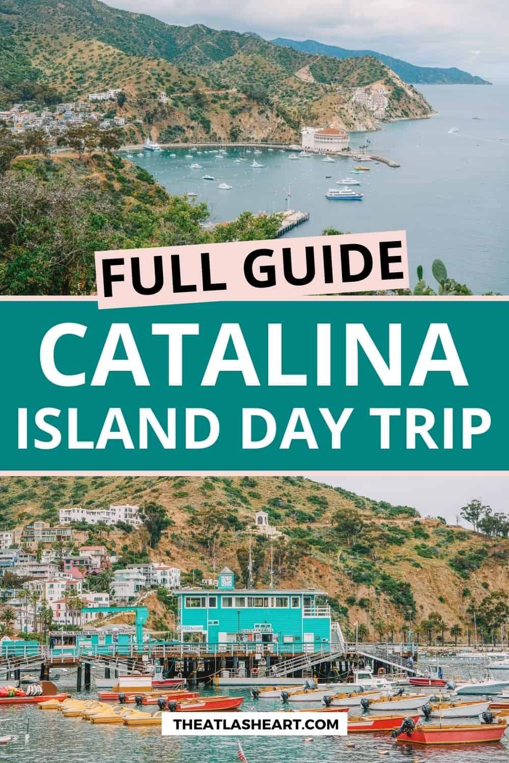 full guide to catalina island