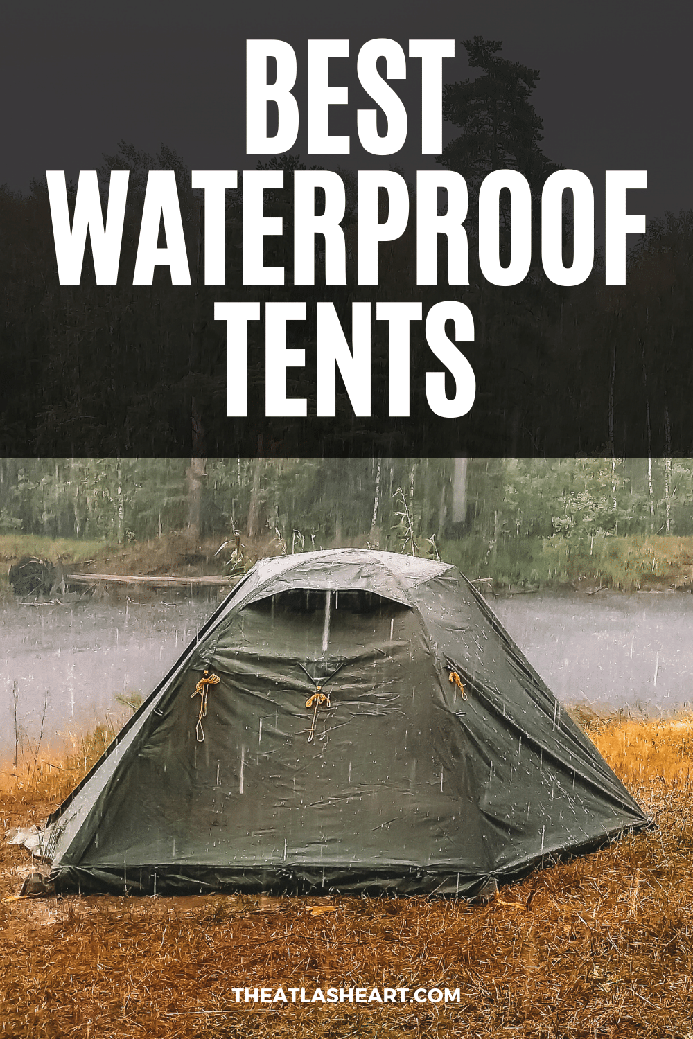 11 Best Waterproof Tents for Heavy Rain That\'ll Keep You Dry in 2023