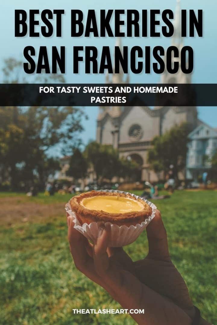 21 Best Bakeries In San Francisco For Tasty Sweets And Pastries