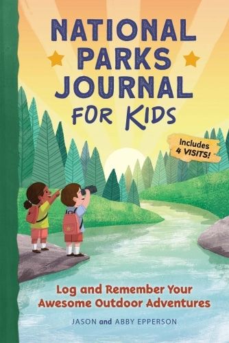 Book cover of National Park Journal for Kids.