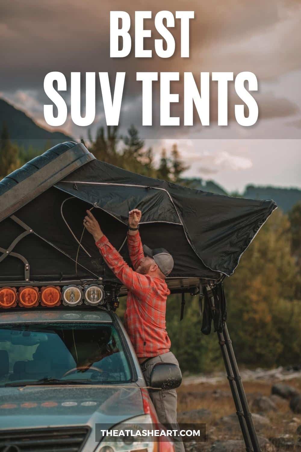 11 Best SUV Tents for Camping On Your Next Road Trip