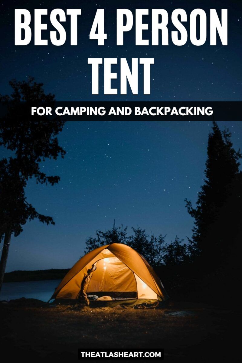 A yellow tent illuminated in a lakeside campsite with a starry night sky in the background, and the text overlay, "Best 4-Person Tent For Camping and Backpacking."