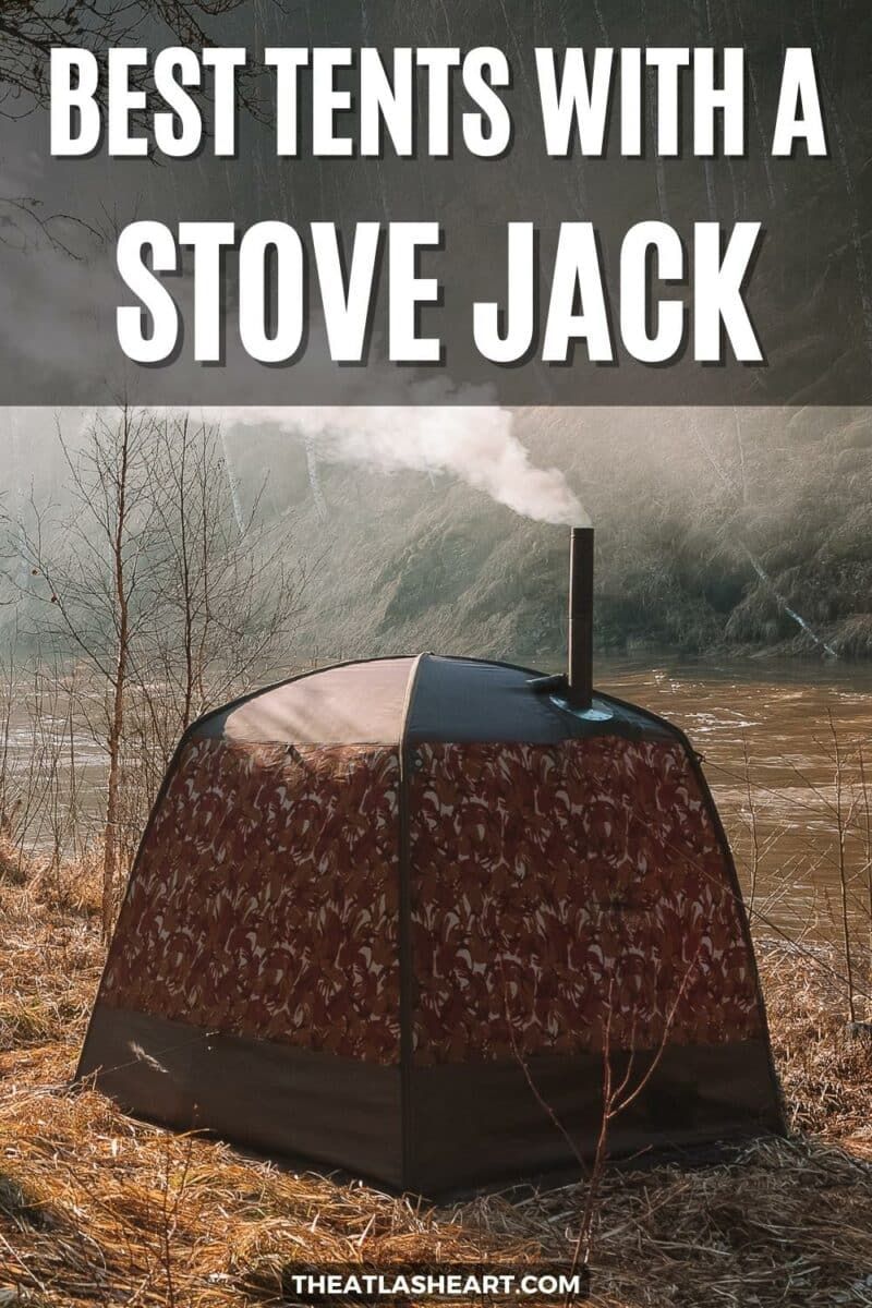 Best Tents with a Stove Jack Pin