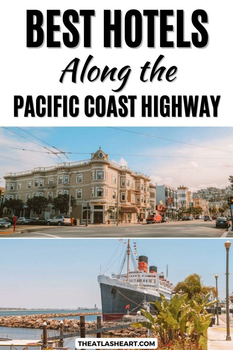 Best Hotels Along the Pacific Coast Highway Pin