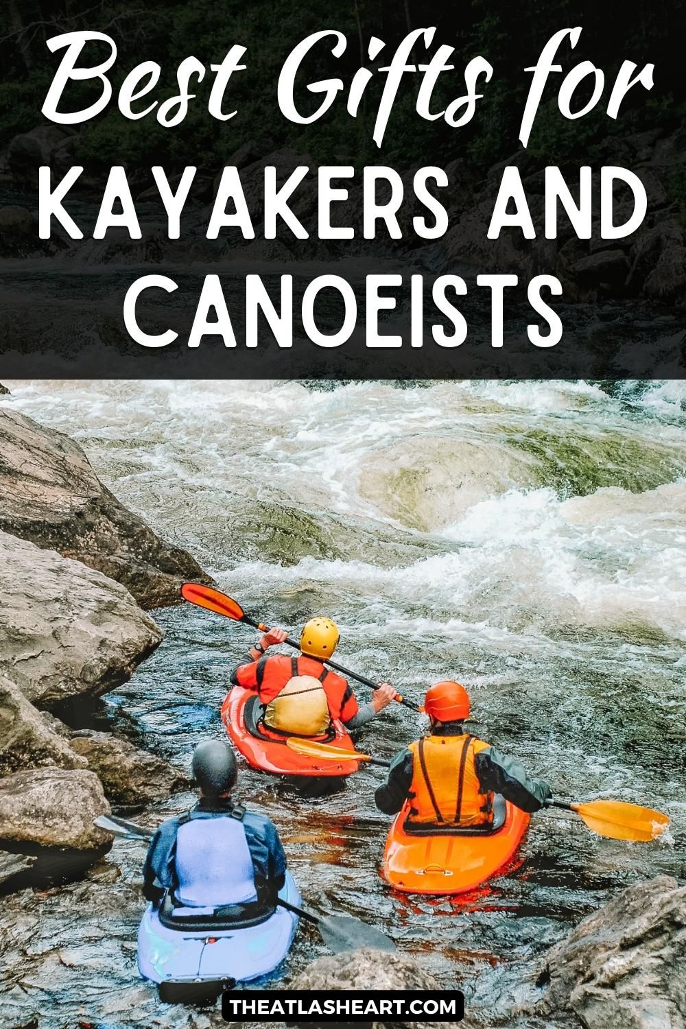 Best Gifts for Kayakers and Canoeists Pin 2