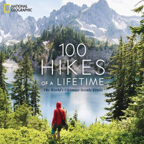 Product image for the 100 Hikes of a Lifetime book. 