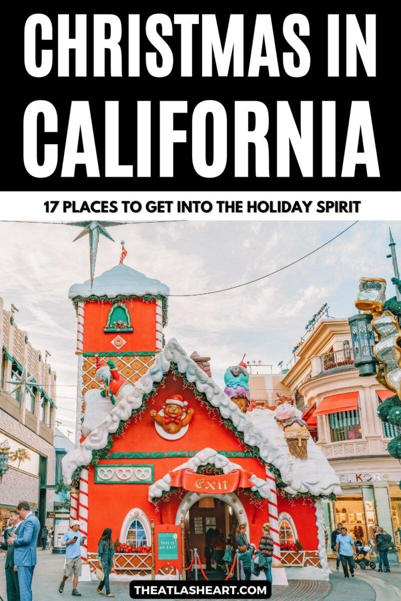 Christmas In California 🌲 17 Best Places To Go In 2024