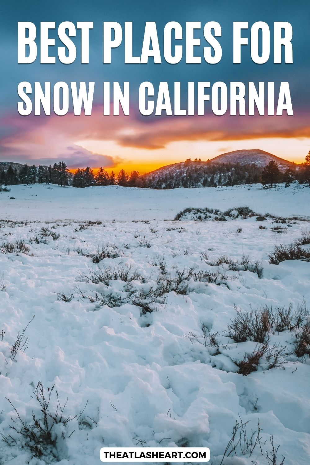 Best Places for Snow in California Pin 2